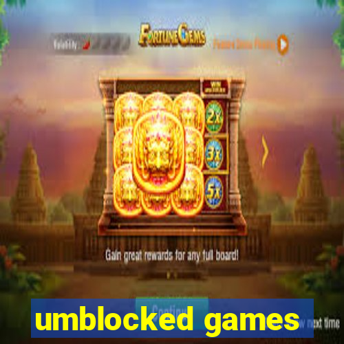 umblocked games